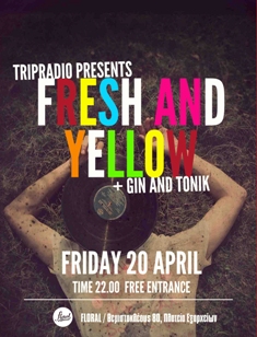 Party Trip Radio Presents Fresh & Yellow - Gin & Tonic στο Floral