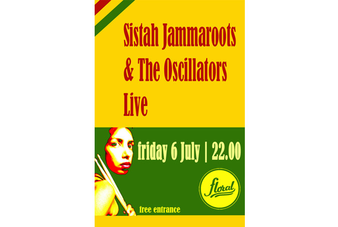 Sistah Jammaroots & The Oscillators Live