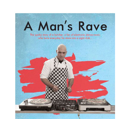 A MAN’S RAVE